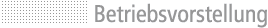 Betriebsvorstellung
